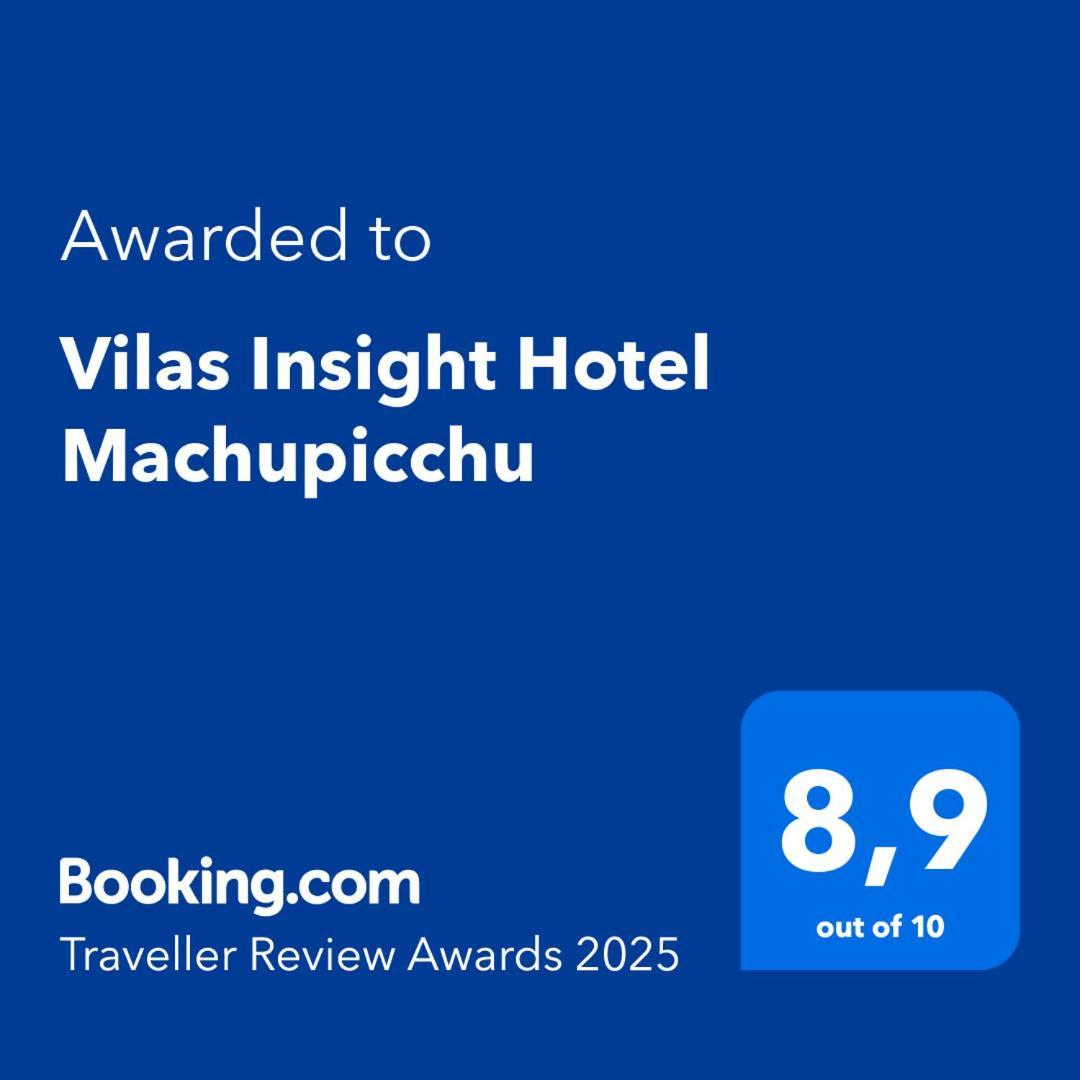 Vilas Insight Hotel Machupicchu Ngoại thất bức ảnh